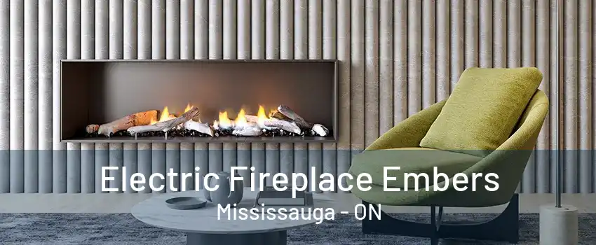 Electric Fireplace Embers Mississauga - ON