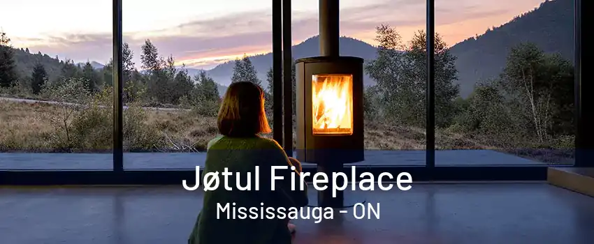 Jøtul Fireplace Mississauga - ON